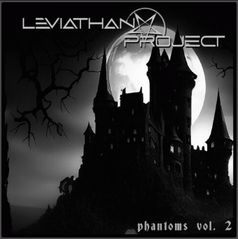 Leviathan Project : Phantoms Vol. 2